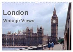 London – Vintage Views (Wandkalender 2024 DIN A3 quer), CALVENDO Monatskalender von Schulz-Dostal,  Michael