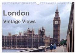 London – Vintage Views (Wandkalender 2024 DIN A4 quer), CALVENDO Monatskalender von Schulz-Dostal,  Michael