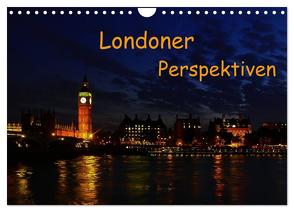 Londoner Perspektiven (Wandkalender 2024 DIN A4 quer), CALVENDO Monatskalender von Schön,  Berlin,  Andreas