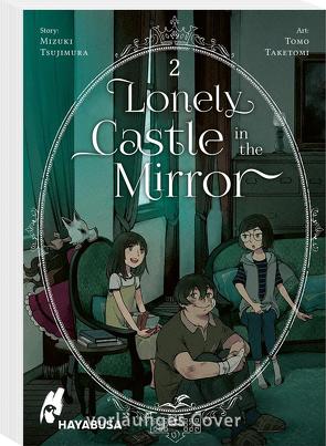 Lonely Castle in the Mirror 2 von Klink,  Anne, Taketomi,  Tomo, Tsujimura,  Mizuki