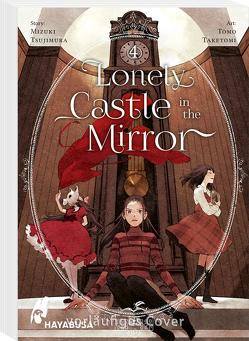 Lonely Castle in the Mirror 4 von Klink,  Anne, Taketomi,  Tomo, Tsujimura,  Mizuki