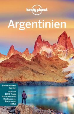 Lonely Planet Reiseführer Argentinien von Bao,  Sandra