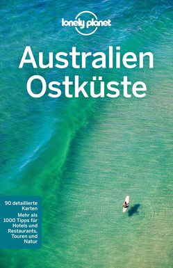 Lonely Planet Reiseführer Australien Ostküste von Rawlings-Way,  Charles