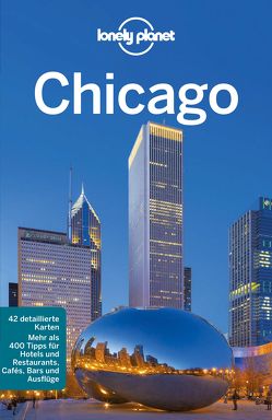 Lonely Planet Reiseführer Chicago von Planet,  Lonely, Zimmermann,  Karla