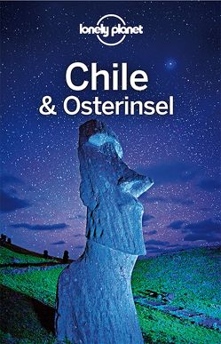 Lonely Planet Reiseführer Chile und Osterinsel von McCarthy,  Carolyn