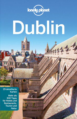 Lonely Planet Reiseführer Dublin von Davenport,  Fionn