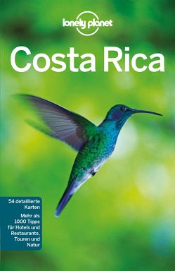 Lonely Planet Reiseführer E-Book Costa Rica von Cavalieri,  Nate