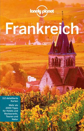 Lonely Planet Reiseführer Frankreich von Williams,  Nicola