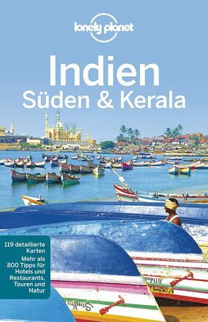 Lonely Planet Reiseführer Indien Süden & Kerala von Singh,  Sarina