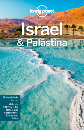 Lonely Planet Reiseführer Israel, Palästina von Robinson,  Daniel