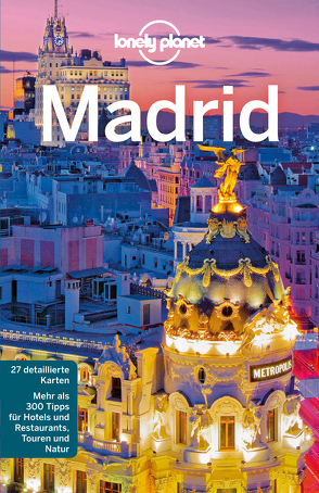 Lonely Planet Reiseführer Madrid von Ham,  Anthony