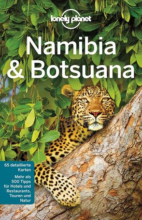 Lonely Planet Reiseführer Namibia, Botsuana von Murphy,  Alan