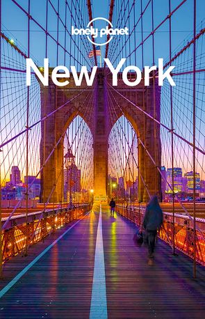 Lonely Planet Reiseführer New York von Bonetto,  Cristian, Miranda,  Carolina A., Presser,  Brandon