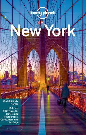 Lonely Planet Reiseführer New York von Bonetto,  Cristian, Miranda,  Carolina A., Presser,  Brandon