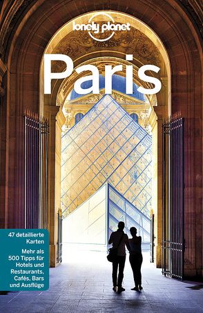 Lonely Planet Reiseführer Paris von Le Nevez,  Catherine, Pitts,  Christopher, Williams,  Nicola