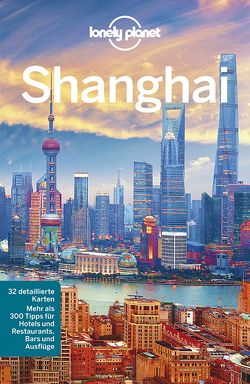 Lonely Planet Reiseführer Shanghai von McCrohan,  Daniel, Pitts,  Christopher