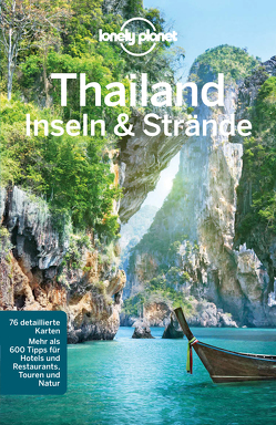 Lonely Planet Reiseführer Thailand Inseln & Strände von Planet,  Lonely