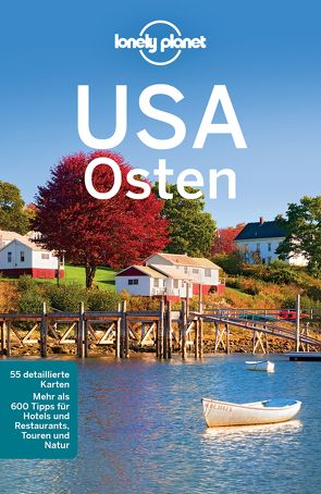 Lonely Planet Reiseführer USA Osten von Zimmermann,  Karla