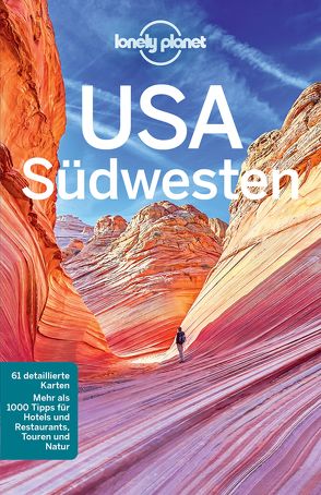 Lonely Planet Reiseführer USA Südwesten von Balfour,  Amy C., McCarthy,  Carolyn, Ward,  Greg