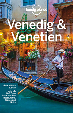 Lonely Planet Reiseführer Venedig & Venetien von Bing,  Alison