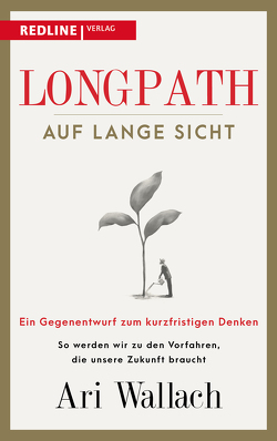 Longpath – auf lange Sicht von Kinkel,  Silvia, Wallach,  Ari