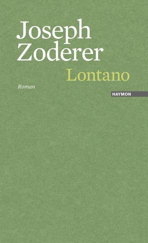 Lontano von Zoderer,  Joseph