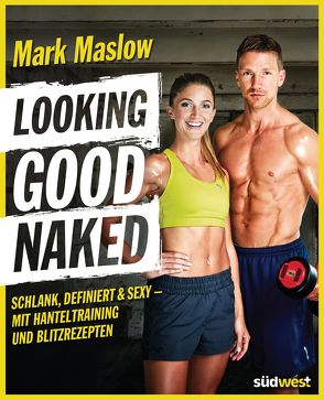 Looking good naked von Maslow,  Mark