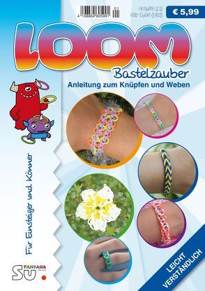 Loom Bastelzauber von Fantasia Verlag GmbH