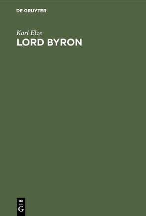 Lord Byron von Elze,  Karl
