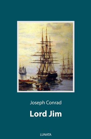 Lord Jim von Conrad,  Joseph