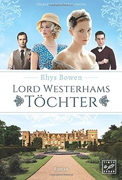 Lord Westerhams Töchter von Bowen,  Rhys, Groth,  Peter