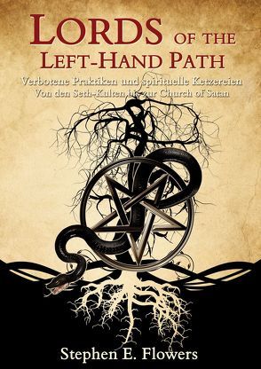 Lords of the Left-Hand Path von Flowers,  Stephen