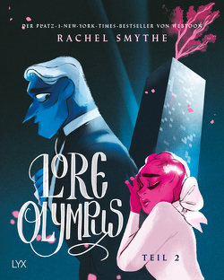 Lore Olympus – Teil 2 von Brosch,  Hannah, Smythe,  Rachel
