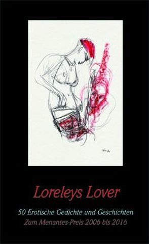 Loreleys Lover. Erotische Gedichte und Geschichten von Dwars,  Jens-Fietje