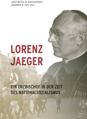 Lorenz Jaeger von Meyer zu Schlochtern,  Josef, Vutz,  Johannes