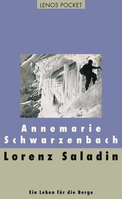 Lorenz Saladin von Schwarzenbach,  Annemarie, Steiner,  Robert, Zopfi,  Emil
