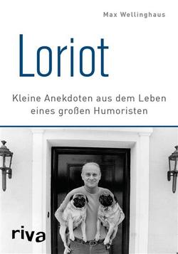 Loriot von Wellinghaus,  Max
