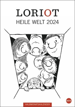 Loriot Heile Welt Halbmonatskalender 2024 von Loriot