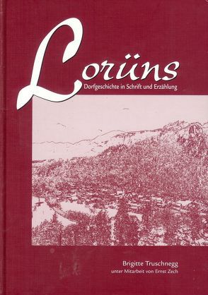 Lorüns von Rudigier,  Andreas, Truschnegg,  Brigitte