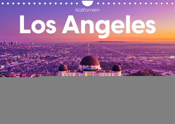 Los Angeles – Kalifornien (Wandkalender 2024 DIN A4 quer) von Scott,  M.
