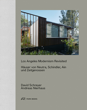 Los Angeles Modernism Revisited von Nierhaus,  Andreas, Schreyer,  David