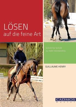 Lösen auf die feine Art von Henry,  Guillaume