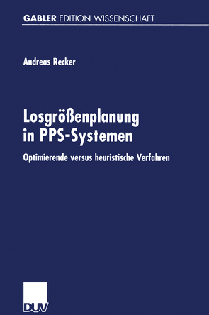 Losgrößenplanung in PPS-Systemen von Recker,  Andreas