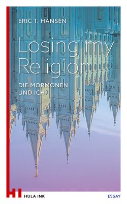 Losing my Religion von Hansen,  Eric T.