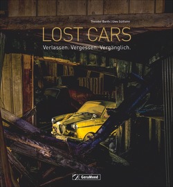 Lost Cars von Barth,  Theodor, Caspers,  Markus, Sülflohn,  Uwe