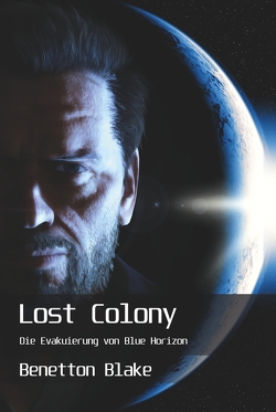 Lost Colony von Blake,  Benetton
