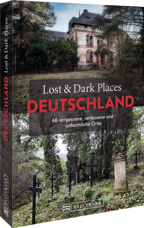 Lost & Dark Places Deutschland von Diverse