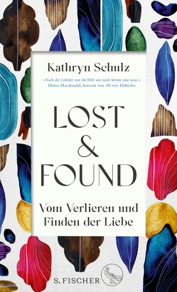 Lost & Found von Schulz,  Kathryn, Seifert,  Nicole