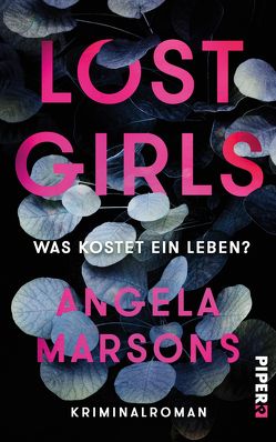 Lost Girls – Was kostet ein Leben? von Marsons,  Angela, Willems,  Elvira