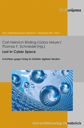Lost in Cyber Space von Bösling,  Carl-Heinrich, Meyer,  Lioba, Schneider,  Thomas F.